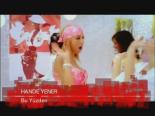 hande yener - Hande Yener - Bu Yüzden Videosu