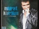 muzik albumu - Murat Kurşun - Sen Olmazsan Videosu