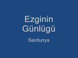 Sardunya - Ezginin Günlüğü