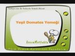 Yeşil Domates Yemeği