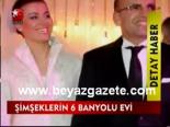 Şimşeklerin 6 Banyolu Evi