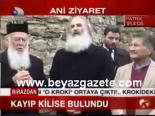 Kayıp Kilise Bulundu