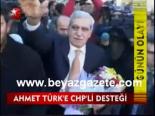 chp milletvekili - Ahmet Türk'e Chp'li Desteği Videosu