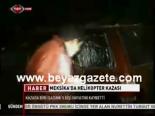meksika - Meksika'da Helikopter Kazası Videosu