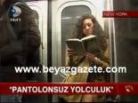 Pantolonsuz Yolculuk