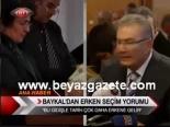 Baykal'dan Erken Seçim Yorumu