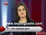 Trt Agb'den Ayrıldı