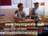 Erken Seçim Tartışması