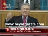 Baykal: Tek Çıkış Yolu Milletin Kendisi