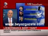 Lieberman'a Sert Yanıt