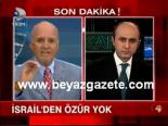 İsrail'den Özür Yok