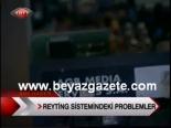 Reyting Sistemindeki Problemler