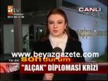 Alçak Diplomasi Krizi