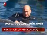 Geçmiş Olsun Mustafa Koç