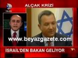 İsrail'den Bakan Geliyor