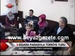 Sigara Parasıyla Türkiye Turu