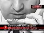 Soruşturma Böyle Başladı