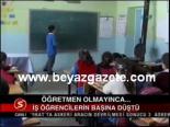 Öğretmen Olmayınca