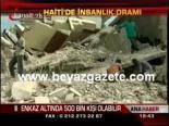 haiti depremi - Haiti'de İnsanlık Dramı Videosu