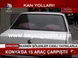 Kan Yolları!