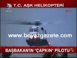 Başbakan'ın Çapkın Pilotu
