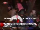 siddetli yagis - Gazze Şeridi'ni Bu Kez Sel Vurdu Videosu