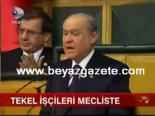 Tekel İşçileri Mecliste