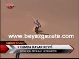 Kumda Kayak Keyfi