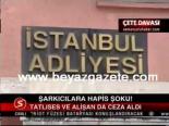 istanbul adliyesi - Şarkıcılara Hapis Şoku! Videosu