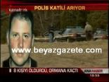 seri katil - 8 Kişiyi Öldürdü, Ormana Kaçtı Videosu