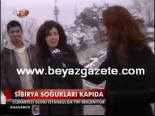 sibirya soguklari - Sibirya Suğukları Kapıda Videosu