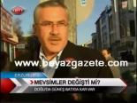Mevsimler Değişti Mi?