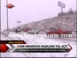 Kar Ankara'da Kazalara Yol Açtı