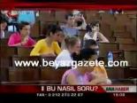Bu Nasıl Soru?