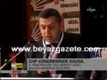 Chp Kongresinde Kavga