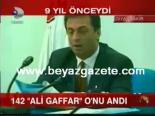 gaffar okan - 142 Ali Gaffar O'nu Andı Videosu