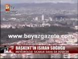 hava sicakliklari - Başkent'in Isıran Soğuğu Videosu