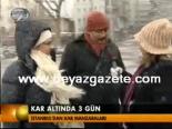 Kar Altında 3 Gün