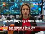 afet koordinasyon merkezi - Megakent 3 Gündür Kar Altında Videosu