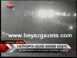 Etiyopya Uçağı Denize Düştü