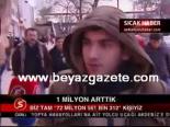 1 Miyon Arttık