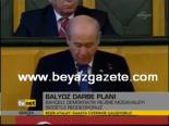 Bahçeli: Şiddetle Reddediyoruz