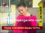 rize universitesi - Yolda Yürürken Dalga Yuttu Videosu