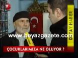 Çocuklarımıza Ne Oluyor?