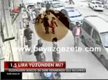1,5 Lira İçin Mi?