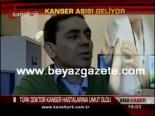turk doktor - Türk Doktor Kanser Hastalarına Umut Oldu Videosu