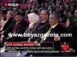 İşte Azmin Zaferi