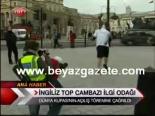 cambaz - İngiliz Top Cambazı İlgi Odağı Videosu