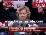 taraf gazetesi - Balyoz'a Suç Duyurusu Videosu