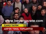 ak parti genel merkezi - Akp'de tekel toplantısı Videosu